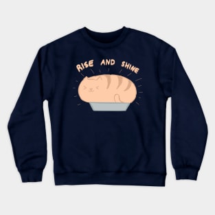 Rise and Shine | Kawaii Fresh Cat Loaf Bread Crewneck Sweatshirt